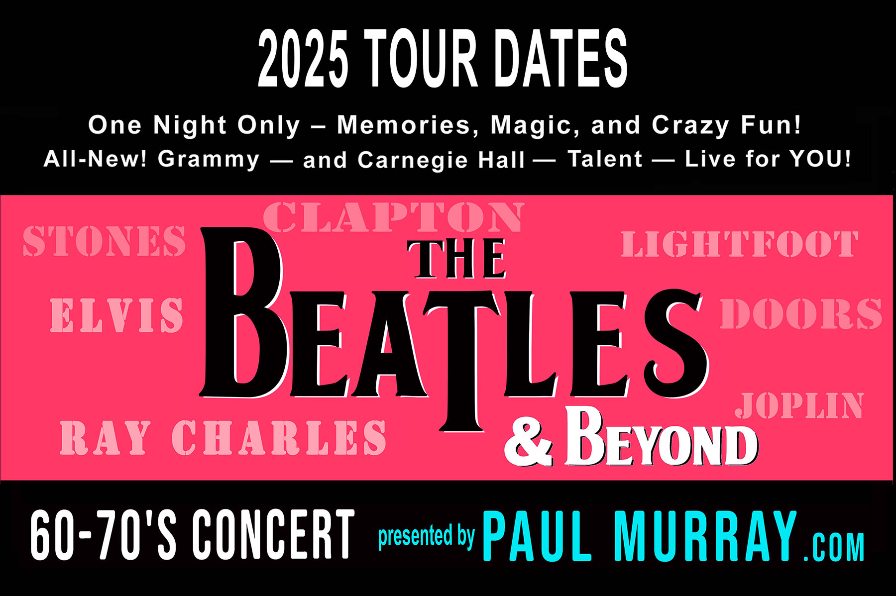 Beatles and Beyond 60's - 70's Charity Tour